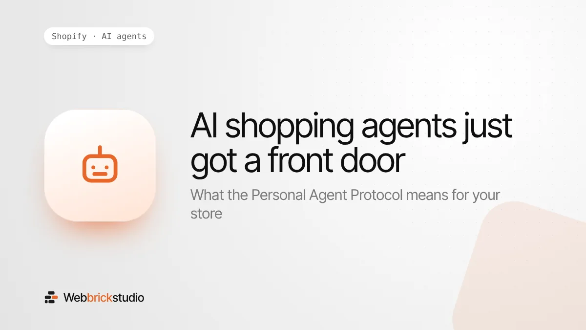 AI Shopping Agents Just Got a Front Door: What the Personal Agent Protocol Means for Your Store