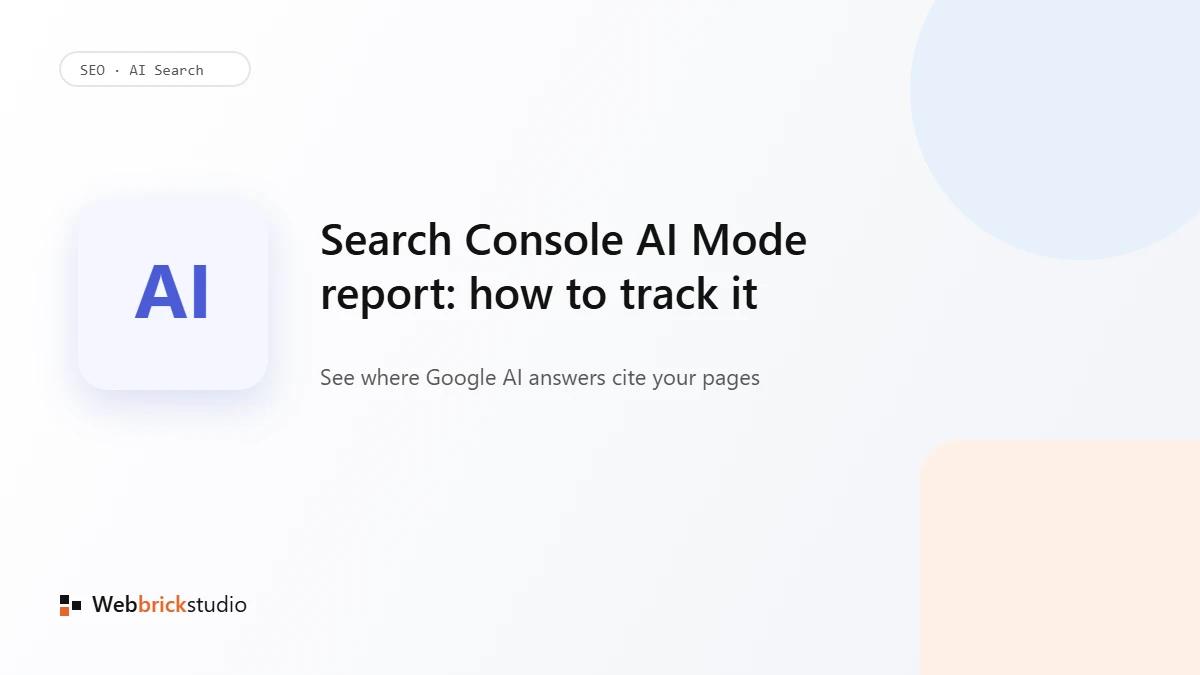 Search Console Generative AI Report: How to Track Google AI Mode