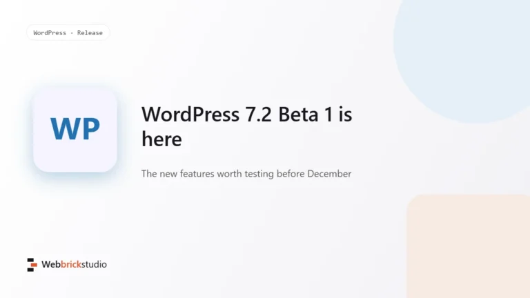 WordPress 7.2 Beta 1 new features